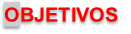 OBJETIVOS
